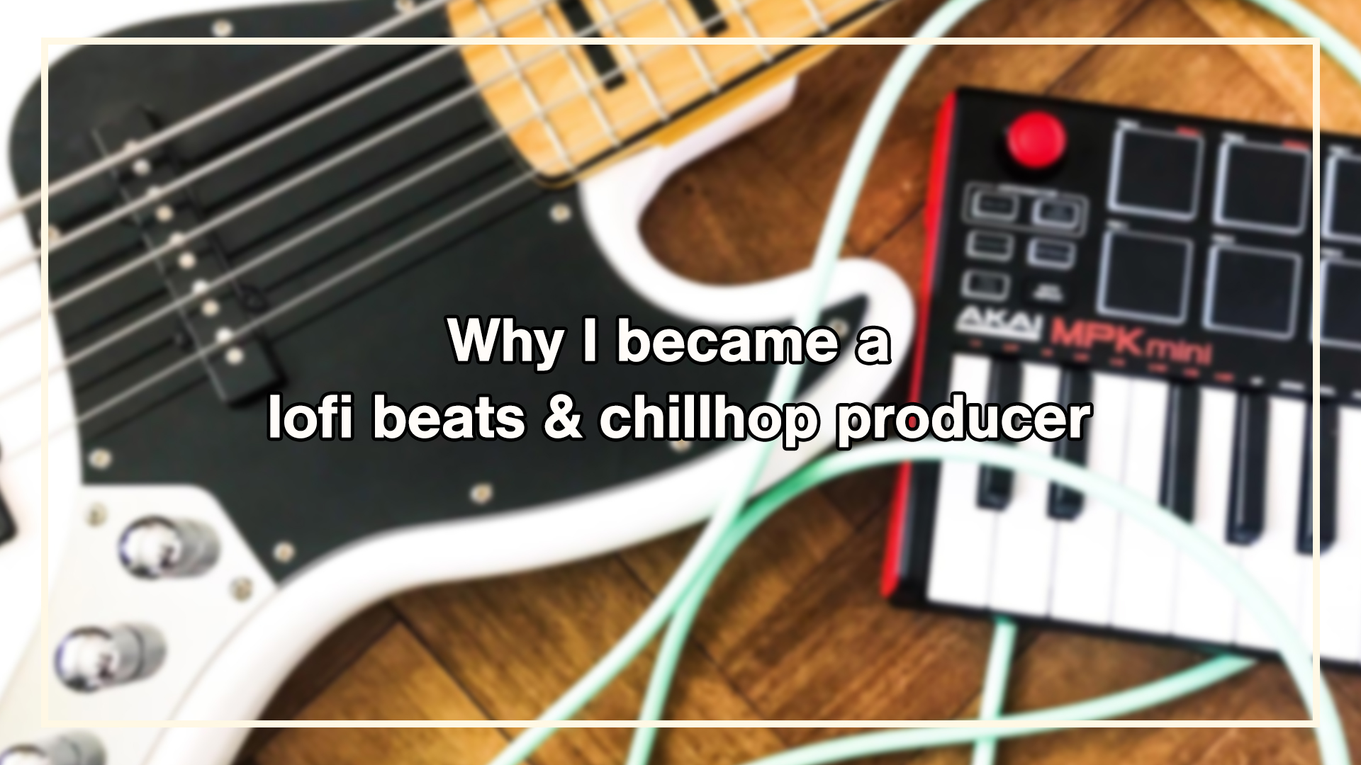 Why I became a lofi beats & chillhop producer