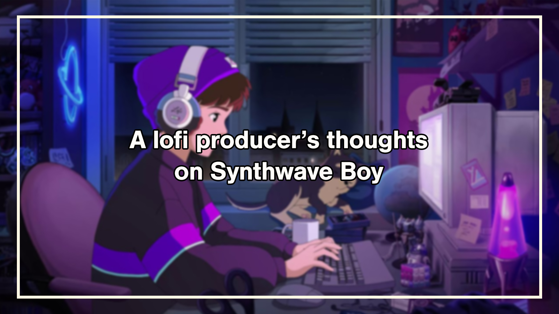 Lofi Girl unveils Synthwave Boy: some thoughts as a lofi producer